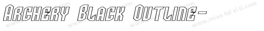 Archery Black Outline字体转换